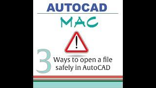 AutoCAD MAC: How to Open an AutoCAD, .dwg File