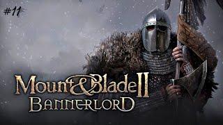 НОВЫЕ ЗАВОЕВАНИЯ! ПРОХОЖДЕНИЕ НА ХАРДКОРЕ БЕЗ СМЕРТЕЙ! Mount & Blade II: Bannerlord #11