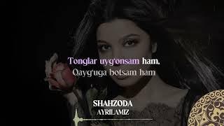 Shahzoda - Ayrilamiz | Milliy Karaoke