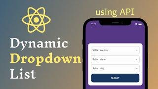Dynamic Dependent Dropdown List in React Native | Create Cascading Dropdowns