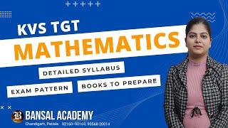 KVS TGT Maths Detailed Syllabus - Exam Pattern - Books to Prepare | KVS PGT Preparation