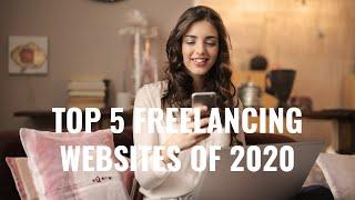 Top 5 Freelancing Websites of 2020