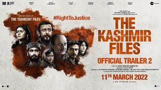 The Kashmir Files | Trailer 2 | Hum Dekhenge |Anupam IMithun IDarshan IPallavi IVivek I11 March 2022