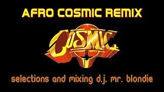 Afro Cosmic Remix 4