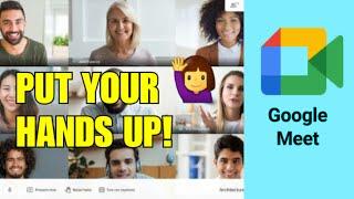 Google Meet Raise Hand Update | Easy Tutorial 2020