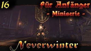  Neverwinter für Anfänger #16 - Cragmire Gruft - Let's Play