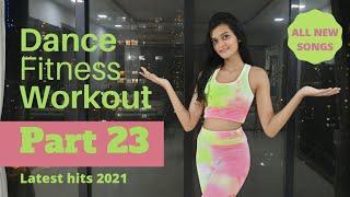 Dance Fitness Workout | Latest Songs 2021 | Fat Burning Cardio Part 23 | MB Peanut Butter