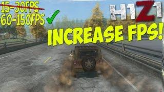 H1Z1: Dramatically increase performance / FPS with any setup