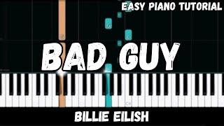 Billie Eilish - Bad Guy (Easy Piano Tutorial)