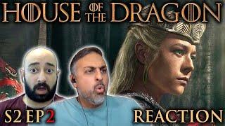 House of the Dragon S2 Ep 2 - Rhaenyra the Cruel - REACTION