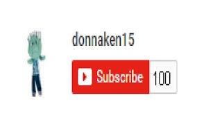 donnaken15 !i 100 subscriber special!