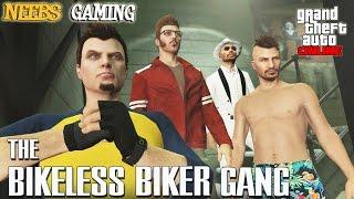 GTA 5 Online - The Bikeless Bikers - Episode #7