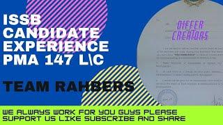 Repeater Candidate Experience || ISSB PMA 147 L\C || A Way To Success || Team Rahbers