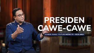 Presiden Cawe-cawe