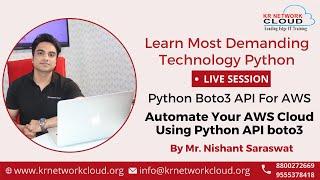 Python Boto3 API For AWS | Python Training | AWS Automation with Python boto3 API | KR Network Cloud