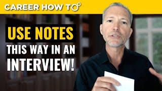 What You Need to Know About Using Notes in a Job Interview