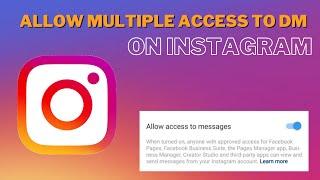 Instagram tips: How to allow multiple accounts access to Instagram DM @instagram