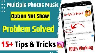 Fix Instagram Multiple Photos Music Option Not Showing | Fix Music In Carousel Post On Instagram