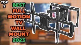 5 Best Full Motion TV Wall Mount | Top 5 Full Motion TV Wall Mounts to Buy in 2023