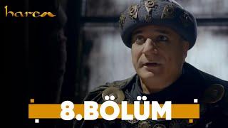 Harem - 8. Bölüm