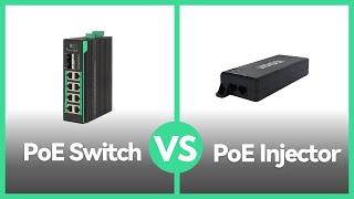 What is difference between PoE (Power over Ethernet) Switch and PoE Injector?