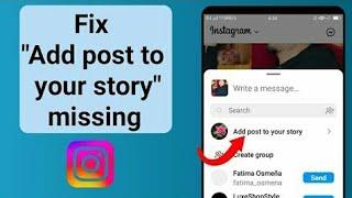 How to fix add post to your story missing on instagram