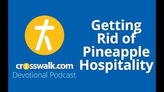 Getting Rid of Pineapple Hospitality