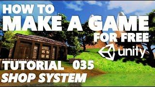 Unity Tutorial For Beginners - How To Make A Game - Part 035 - Shop System