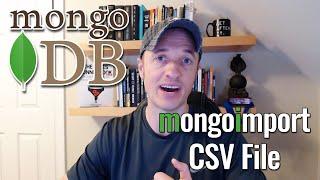 Use mongoimport to Import a CSV file into a MongoDB Database and Collection