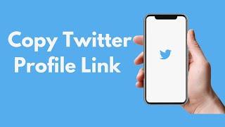 How to Copy Twitter Profile Link (2021)
