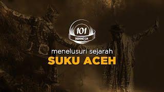 Sejarah Nusantara | Suku Aceh