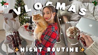 VLOGMAS #6 : NIGHT ROUTINE SPECIALE NOEL 