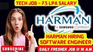 HARMAN IS Hiring FRESHERS | SOFTWARE ENGINEER | ANY PROGRAMMING LANG | ANY GRADUATE  |7.5 LPA+Salary