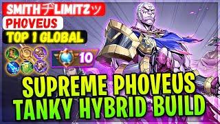 No.1 Phoveus Tanky Hybrid Build [ Top 1 Global Phoveus ] SmitHヂLimitzッ - Mobile Legends Gameplay