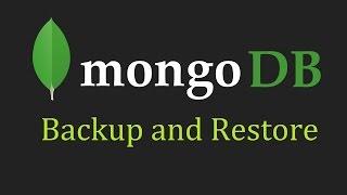 MongoDB Tutorial for Beginners - 14 - Backup and Restore