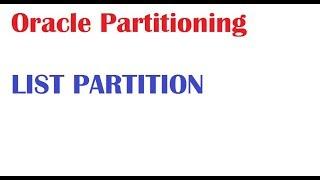 What is a LIST Partition in Oracle