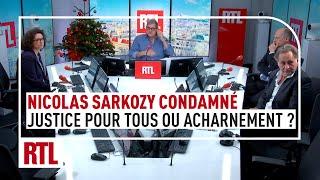 Nicolas Sarkozy condamné : justice pour tous ou acharnement ?