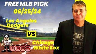 MLB Picks and Predictions - Los Angeles Dodgers vs Chicago White Sox, 6/25/24 Free Best Bets & Odds