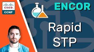 CCNP ENCOR // Rapid STP (RSTP) (LAB) / BPDU Filter // ENCOR 350-401 Complete Course