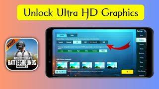 How to unlock  ULTRA HD GRAPHICS in pubg mobile | pubg all versions trick | New update pubg 