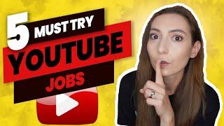 5 YouTube jobs - How to make money on YouTube without making videos