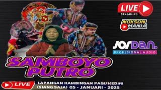 Live Jaranan SAMBOYO PUTRO Live Kambingan Pagu Kediri JORDAN AUDIO