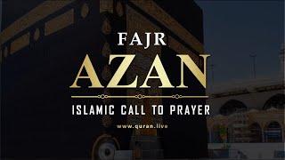 Fajr Azan I Fajr Adhan I  Fajr Call for Fajr Prayer 4k Best Azan Cover