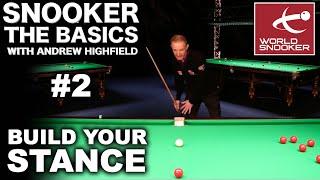 Develop Your Stance | Snooker: The Basics
