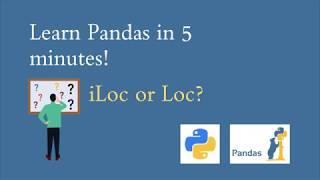 Python Pandas tutorial in 5 minutes: Label based & position based indexing