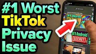 #1 TikTok Privacy Issue & Everything They Know About You [LIVE]