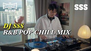 [LiveMix] 그루브에 취하고 싶을때, 언제 어디서든 만족시켜줄 힙한 음악ㅣR&B Pop Chill MixㅣDJ SSS