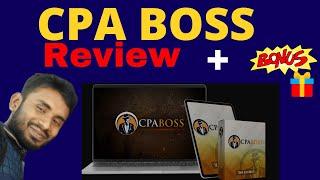 CPA BOSS REVIEW️ DON'T GET THIS WITHOUT MY  CUSTOM  BONUSES!!