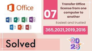 Transfer Microsoft Office License from One computer to another solved - #fixed #2023