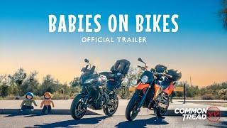 Babies on Bikes! Official Trailer | Common Tread XP